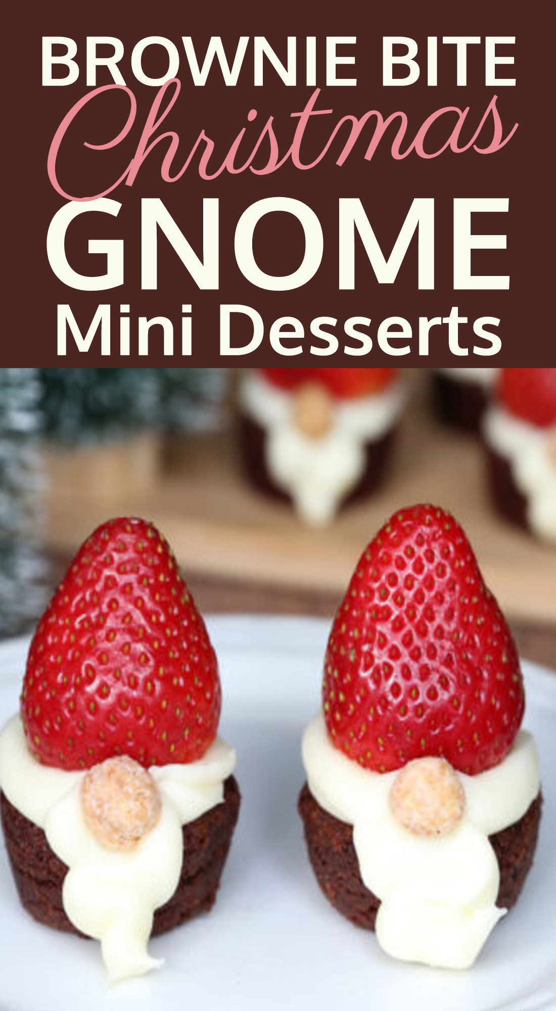 Brownie Bite Christmas Gnome Mini Desserts