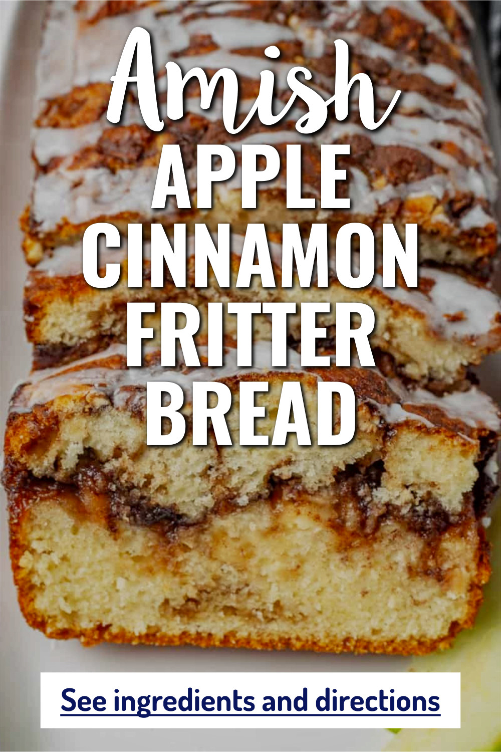 Amish Apple Fritter Bread