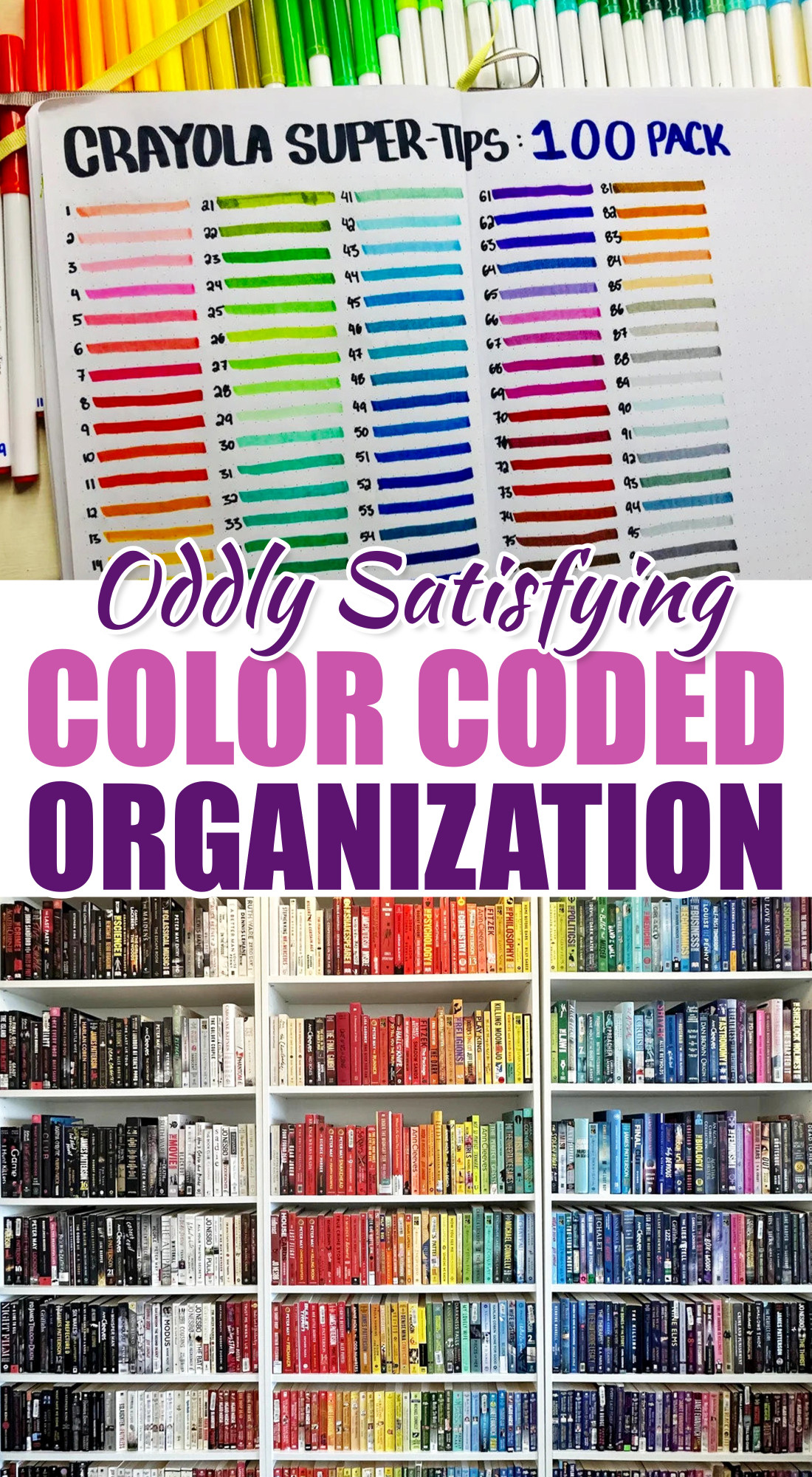 Organizing by color bookshelves crayola supertips