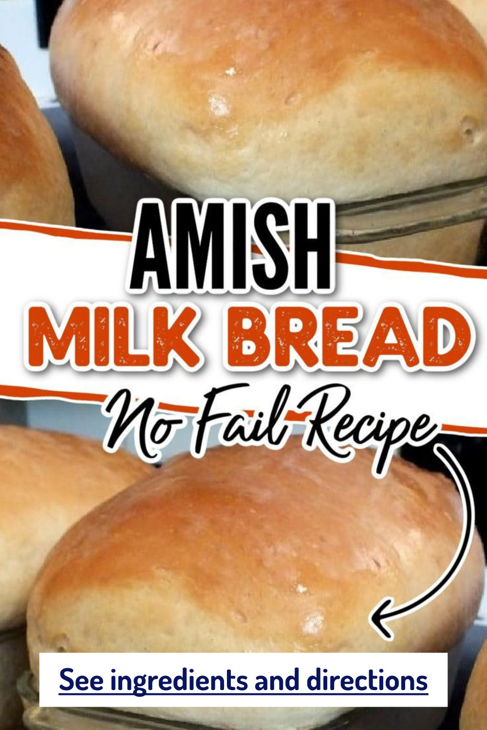 Amish Milk Bread Recipe