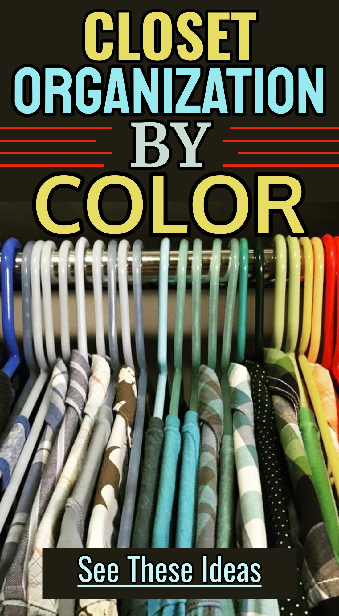 Closet Organization By Color