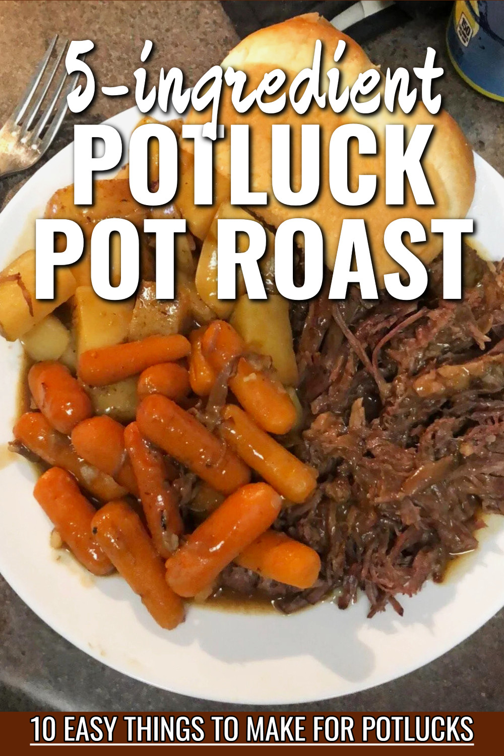 5-Ingredient Potluck Pot Roast