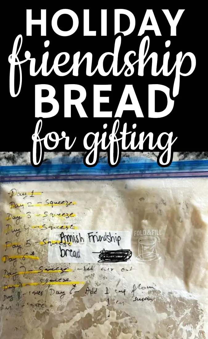 Holiday Friendship Bread For Gifting